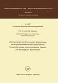 Hallmann |  Hallmann, W: Untersuchungen der thermischen Isolierwirkung v | Buch |  Sack Fachmedien