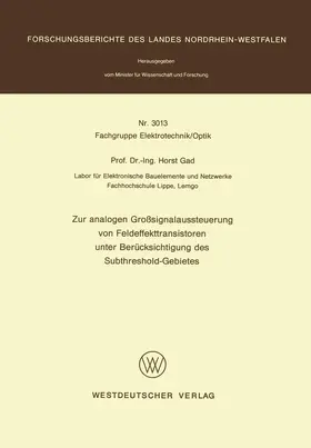 Gad |  Zur analogen Großsignalaussteuerung von Feldeffekttransistoren unter Berücksichtigung des Subthreshold-Gebietes | Buch |  Sack Fachmedien
