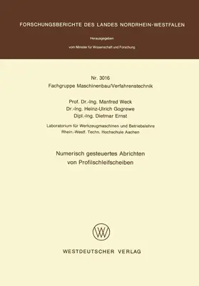 Weck |  Numerisch gesteuertes Abrichten von Profilschleifscheiben | Buch |  Sack Fachmedien
