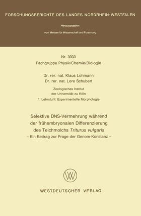 Lohmann | Lohmann, K: Selektive DNS- Vermehrung während der frühembryo | Buch | 978-3-531-03033-3 | sack.de