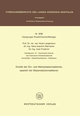 Langemann |  Kinetik der Ein- und Mehrphasenreaktoren, speziell der Blasensäulenreaktoren | Buch |  Sack Fachmedien