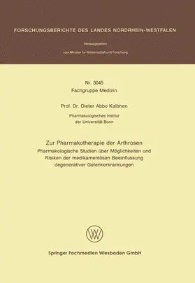 Kalbhen |  Kalbhen, D: Zur Pharmakotherapie der Arthrosen | Buch |  Sack Fachmedien