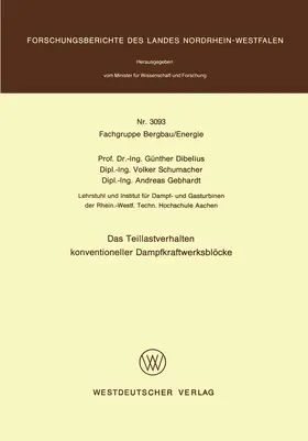 Dibelius | Das Teillastverhalten konventioneller Dampfkraftwerksblöcke | Buch | 978-3-531-03093-7 | www.sack.de