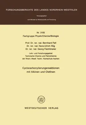 Fell |  Cyclocarbonylierungsreaktionen mit Alkinen und Olefinen | Buch |  Sack Fachmedien