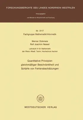 Dickmeis |  Quantitative Prinzipien gleichmäßiger Beschränktheit und Schärfe von Fehlerabschätzungen | Buch |  Sack Fachmedien