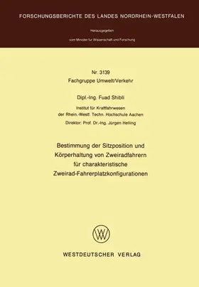 Shibli |  Bestimmung der Sitzposition und Körperhaltung von Zweiradfahrern für charakteristische Zweirad-Fahrerplatzkonfigurationen | Buch |  Sack Fachmedien