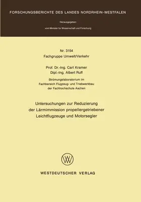 Kramer |  Untersuchungen zur Reduzierung der Lärmimmission propellergetriebener Leichtflugzeuge und Motorsegler | Buch |  Sack Fachmedien