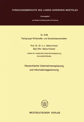 Koch | Hierarchische Unternehmensplanung und Informationsgewinnung | Buch | 978-3-531-03158-3 | www.sack.de