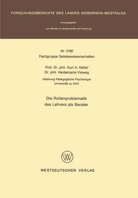 Heller |  Die Rollenproblematik des Lehrers als Berater | Buch |  Sack Fachmedien