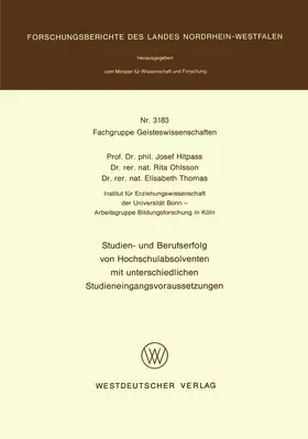 Hitpass |  Studien- und Berufserfolg von Hochschulabsolventen mit unterschiedlichen Studieneingangsvoraussetzungen | Buch |  Sack Fachmedien