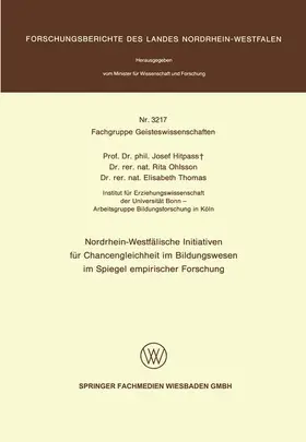 Hitpass |  Nordrhein-Westfälische Initiativen für Chancengleichheit im Bildungswesen im Spiegel empirischer Forschung | Buch |  Sack Fachmedien