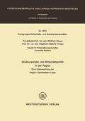Elsner / Katterle |  Strukturwandel und Wirtschaftspolitik in der Region | Buch |  Sack Fachmedien