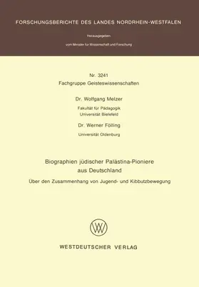 Melzer |  Biographien jüdischer Palästina-Pioniere aus Deutschland | Buch |  Sack Fachmedien