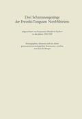 Menges |  Drei Schamanengesänge der Ewenki-Tungusen Nord-Sibiriens | Buch |  Sack Fachmedien