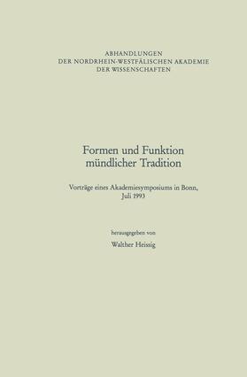 Heissig | Heissig, W: Formen und Funktion mündlicher Tradition | Buch | 978-3-531-05115-4 | sack.de