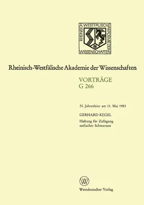 Kegel |  Haftung für Zufügung seelischer Schmerzen | Buch |  Sack Fachmedien