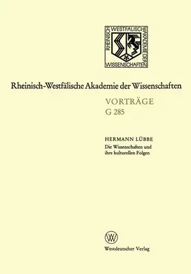 Lübbe |  Die Wissenschaften und ihre kulturellen Folgen | Buch |  Sack Fachmedien