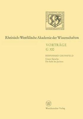 Großfeld |  Großfeld, B: Rheinisch-Westfälische Akademie der Wissenschaf | Buch |  Sack Fachmedien