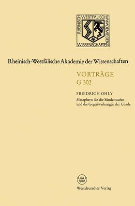 Ohly |  Ohly, F: Rheinisch-Westfälische Akademie der Wissenschaften | Buch |  Sack Fachmedien