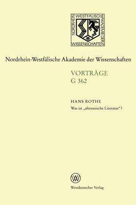 Rothe | Rothe, H: Was ist ¿altrussische Literatur¿? | Buch | 978-3-531-07362-0 | sack.de