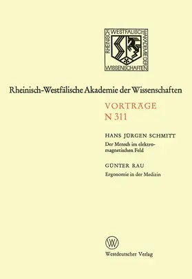 Schmitt |  Der Mensch im elektromagnetischen Feld. Ergonomie in der Medizin | Buch |  Sack Fachmedien