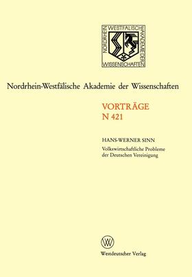 Sinn | Sinn, H: Volkswirtschaftliche Probleme der Deutschen Vereini | Buch | 978-3-531-08421-3 | sack.de