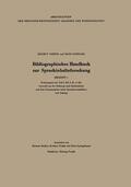 Gipper / Schwarz / Beckers |  Gipper, H: Bibliographisches Handbuch zur Sprachinhaltsforsc | Buch |  Sack Fachmedien
