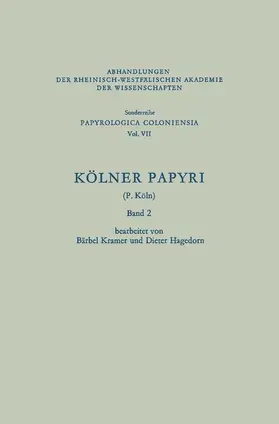 Hagedorn / Kramer |  Kölner Papyri | Buch |  Sack Fachmedien