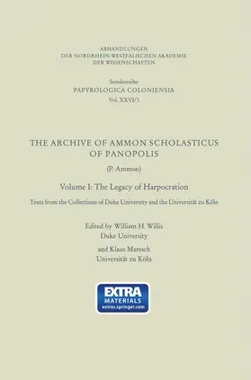 Maresch / Willis |  The Archive of Ammon Scholasticus of Panopolis | Buch |  Sack Fachmedien