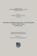  Urkunden des Politeuma der Juden von Herakleopolis (144/3¿13 | Buch |  Sack Fachmedien