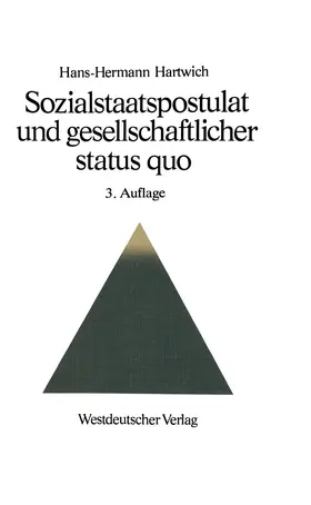 Hans-Hermann |  Sozialstaatspostulat und gesellschaftlicher status quo | Buch |  Sack Fachmedien