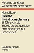 Laux |  Laux, H: Flexible Investitionsplanung | Buch |  Sack Fachmedien