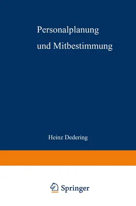 Dedering |  Personalplanung und Mitbestimmung | Buch |  Sack Fachmedien