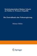 Müller |  Müller, H: Zentralbank ¿ eine Nebenregierung | Buch |  Sack Fachmedien