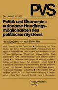 Narr |  Politik und Ökonomie ¿ autonome Handlungsmöglichkeiten des p | Buch |  Sack Fachmedien