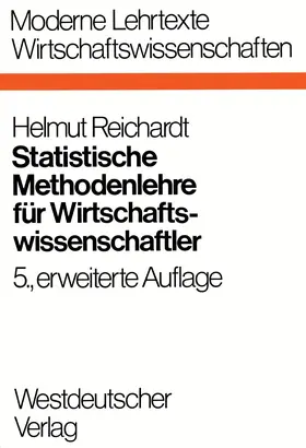 Reichardt |  Statistische Methodenlehre für Wirtschaftswissenschaftler | Buch |  Sack Fachmedien