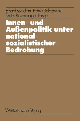 Forndran |  Innen- und Außenpolitik unter nationalsozialistischer Bedrohung | Buch |  Sack Fachmedien