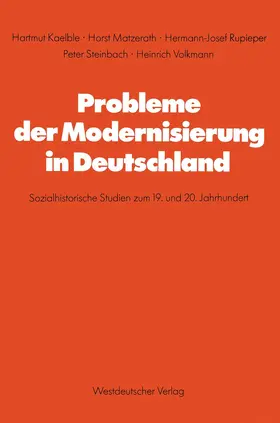 Kaelble |  Probleme der Modernisierung in Deutschland | Buch |  Sack Fachmedien