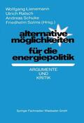 Lienemann |  Alternative Möglichkeiten für die Energiepolitik | Buch |  Sack Fachmedien