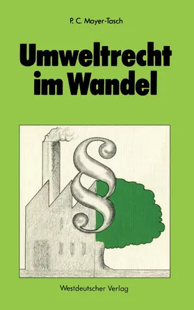 Mayer-Tasch |  Umweltrecht im Wandel | Buch |  Sack Fachmedien