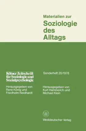 Hammerich | Materialien zur Soziologie des Alltags | Buch | 978-3-531-11478-1 | www.sack.de