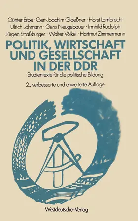 Erbe |  Politik, Wirtschaft und Gesellschaft in der DDR | Buch |  Sack Fachmedien