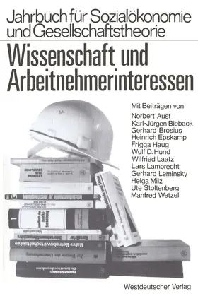 Stoltenberg / Wetzel / Lambrecht |  Wissenschaft und Arbeitnehmerinteressen | Buch |  Sack Fachmedien