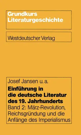 Jansen |  Einführung in die deutsche Literatur des 19. Jahrhunderts | Buch |  Sack Fachmedien