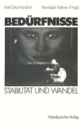 Arzberger / Hondrich |  Bedürfnisse im Wandel | Buch |  Sack Fachmedien
