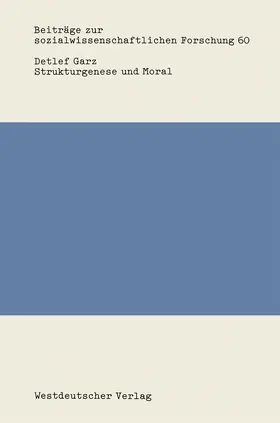 Garz |  Strukturgenese und Moral | Buch |  Sack Fachmedien