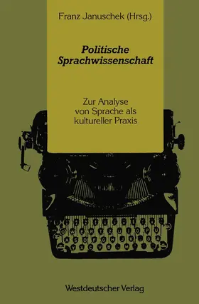 Januschek |  Politische Sprachwissenschaft | Buch |  Sack Fachmedien