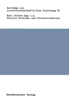 Opp |  Soziale Probleme und Protestverhalten | Buch |  Sack Fachmedien