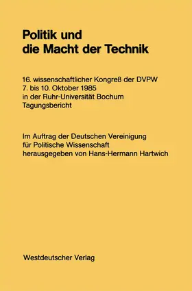 Hartwich |  Politik und die Macht der Technik | Buch |  Sack Fachmedien