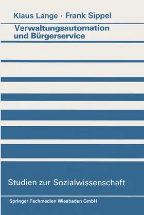 Lange |  Verwaltungsautomation und Bürgerservice | Buch |  Sack Fachmedien